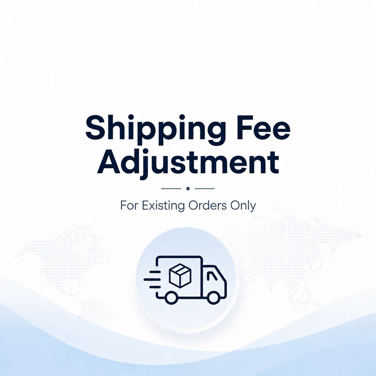 Shipping Fee Adjustment